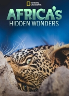 Tajemná krása Afriky (Africa's Hidden Wonders)