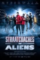 Pochůzkáři a vetřelci (Straatcoaches vs Aliens)